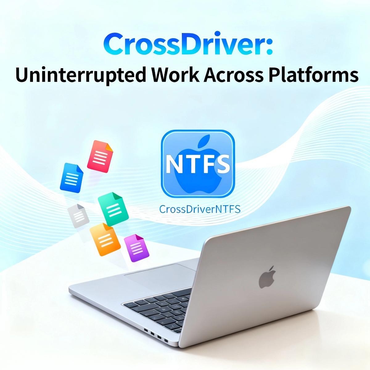 CrossDriver NTFS: Delivers significantly faster transfer speeds than similar tools with maximum efficiency!